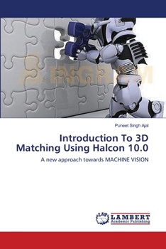 Paperback Introduction To 3D Matching Using Halcon 10.0 Book