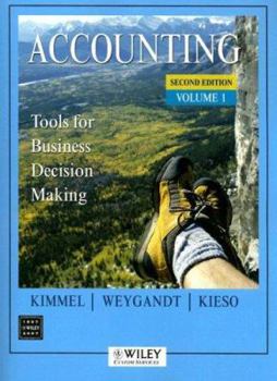 Paperback Accounting: Tools for Business Decision Making, Second Edition, Volume 1 Book