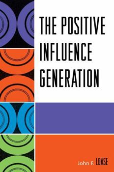 Paperback Positive Influence Generation Book
