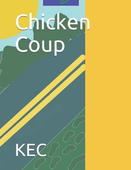 Paperback Chicken Coup Book