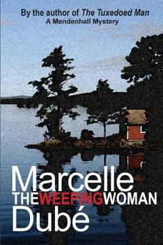 Paperback The Weeping Woman: A Mendenhall Mystery Book