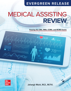Medical Assisting Review : Passing the CMA, RMA, CCMA, and NCMA Exams