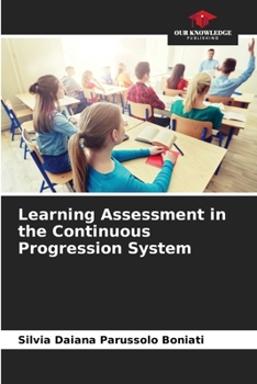 Paperback Learning Assessment in the Continuous Progression System Book