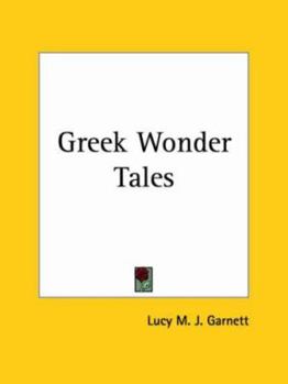 Paperback Greek Wonder Tales Book