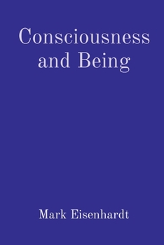 Paperback Consciousness and Being Book