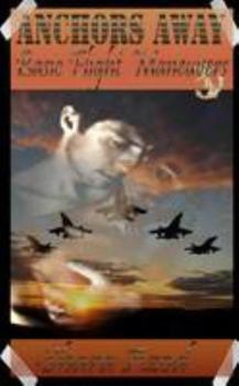 Basic Flight Maneuvers - Book #3 of the Anchor's Away