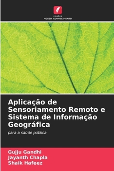 Paperback Aplicação de Sensoriamento Remoto e Sistema de Informação Geográfica [Portuguese] Book