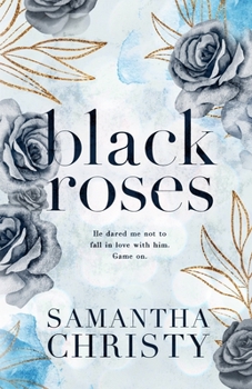 Black Roses - Book #3 of the Mitchell Sisters