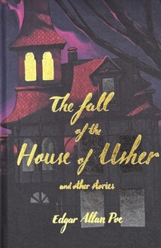 The Fall of the House of Usher (Collector's Edition) (Wordsworth Collector's Editions)