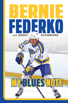 Hardcover Bernie Federko: My Blues Note Book