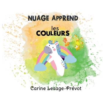 Paperback Nuage apprend les couleurs [French] Book