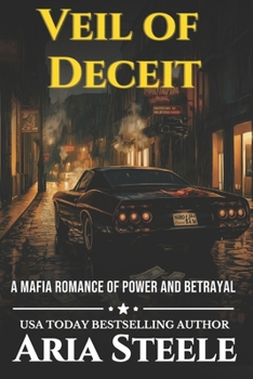 Veil of Deceit: A Mafia Romance of Power and Betrayal (Vows of Vengeance)