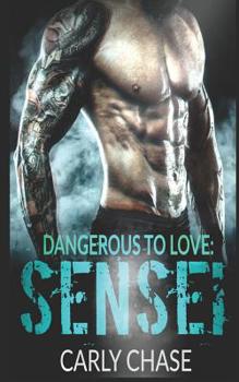 Paperback Dangerous to Love: Sensei: An Ambw Romance Novella Book