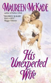 His Unexpected Wife - Book #2 of the Bride