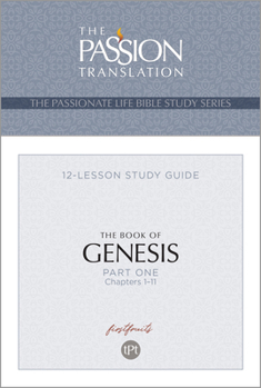 Paperback Tpt the Book of Genesis--Part 1: 12-Lesson Study Guide Book
