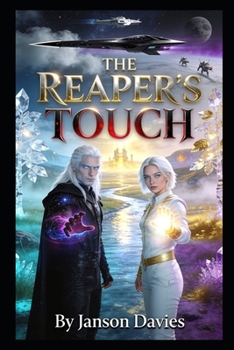 THE REAPER'S TOUCH: When Death Chose Love