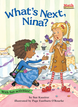 What's Next, Nina?: Math Matters - Book  of the Math Matters®