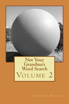 Paperback Not Your Grandma's Word Search II: Volume 2 Book