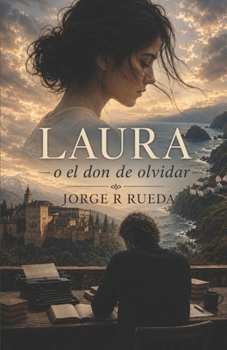 Paperback Laura o el don de olvidar [Spanish] Book