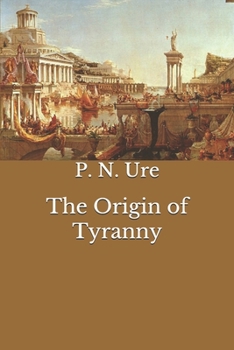 Paperback The Origin of Tyranny Book