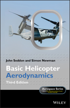 Hardcover Basic Helicopter Aerodynamics Book