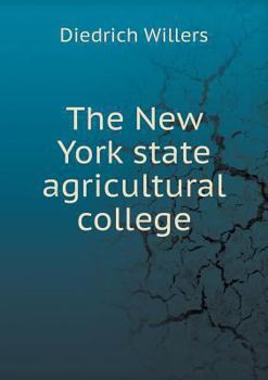 Paperback The New York state agricultural college Book