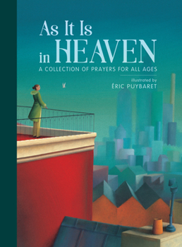 Hardcover As It Is in Heaven: A Collection of Prayers for All Ages Book