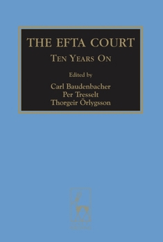 Hardcover The Efta Court: Ten Years on Book