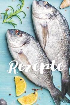 Rezepte (German Edition)