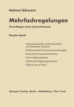 Paperback Mehrfachregelungen. Grundlagen Einer Systemtheorie: Zweiter Band [German] Book