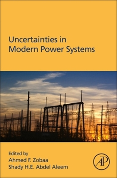 Paperback Uncertainties in Modern Power Systems Book