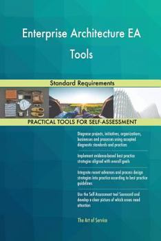 Paperback Enterprise Architecture EA Tools Standard Requirements Book