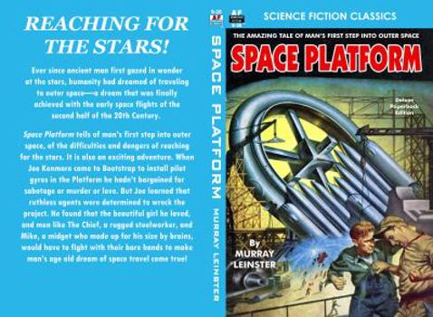 Space Platform - Book #1 of the To the Stars