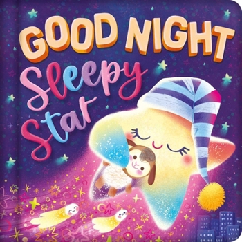 Board book Goodnight, Sleepy Star: Padded Board Book