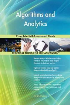 Paperback Algorithms and Analytics Complete Self-Assessment Guide Book