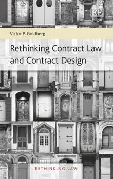 Rethinking Contract Law and Contract Design (Rethinking Law series, #1)