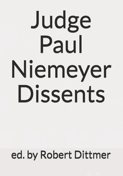 Paperback Judge Paul Niemeyer Dissents Book