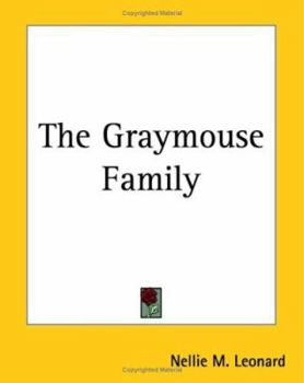 Paperback The Graymouse Family Book
