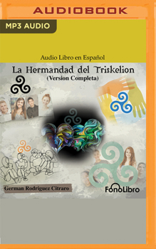 Audio CD La Hermandad del Triskelion (Versión Completa) [Spanish] Book