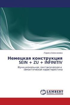Paperback Nemetskaya konstruktsiya SEIN + ZU + INFINITIV [Russian] Book
