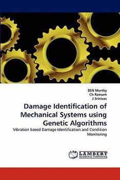 Paperback Damage Identification of Mechanical Systems using Genetic Algorithms Book