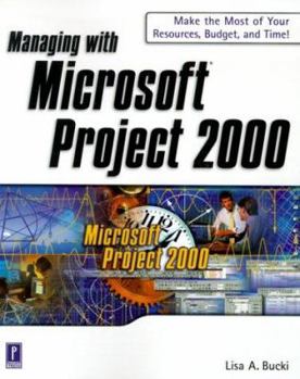 Paperback Managing with Microsoft Project 2000 [With CDROM] Book