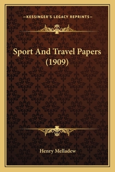 Paperback Sport And Travel Papers (1909) Book