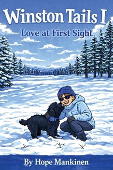 Paperback Winston Tails I: Love at First Sight Book