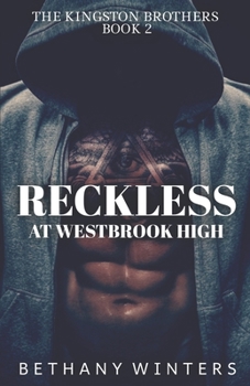 Paperback Reckless at Westbrook High (The Kingston Brothers #2) Book