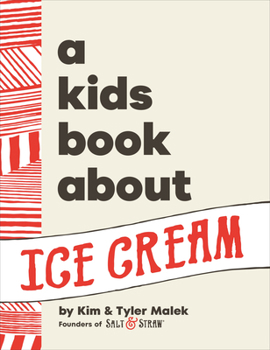 Hardcover A Kids Book about Ice Cream Book