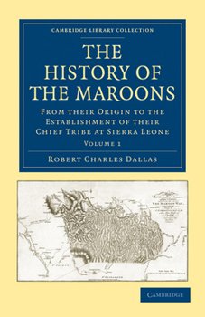 Paperback The History of the Maroons - Volume 1 Book