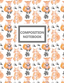 Paperback Notebook: A Cute Foxes and Squirrels Practice Writing Journal, A 8.5x11" Blank Lined Notepad With 120 Practice Pages For Work, C Book