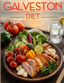 Paperback The Galveston Diet Book