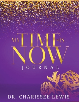 Paperback My Time Is Now Book
